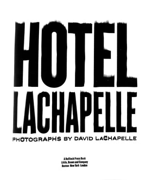 "Hotel LaChapelle" 1999