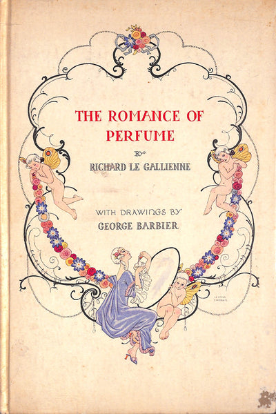 The Romance Of Perfume