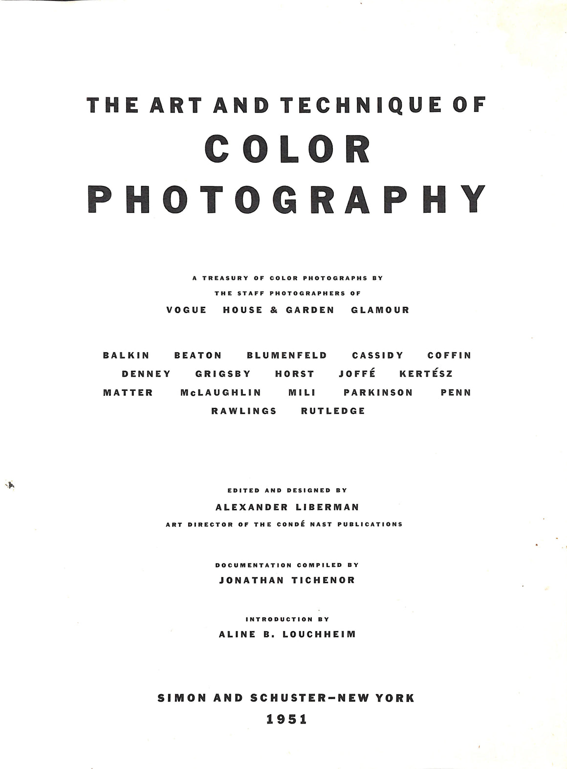 The Art and Technique of Color Photography by Alexander Lieberman