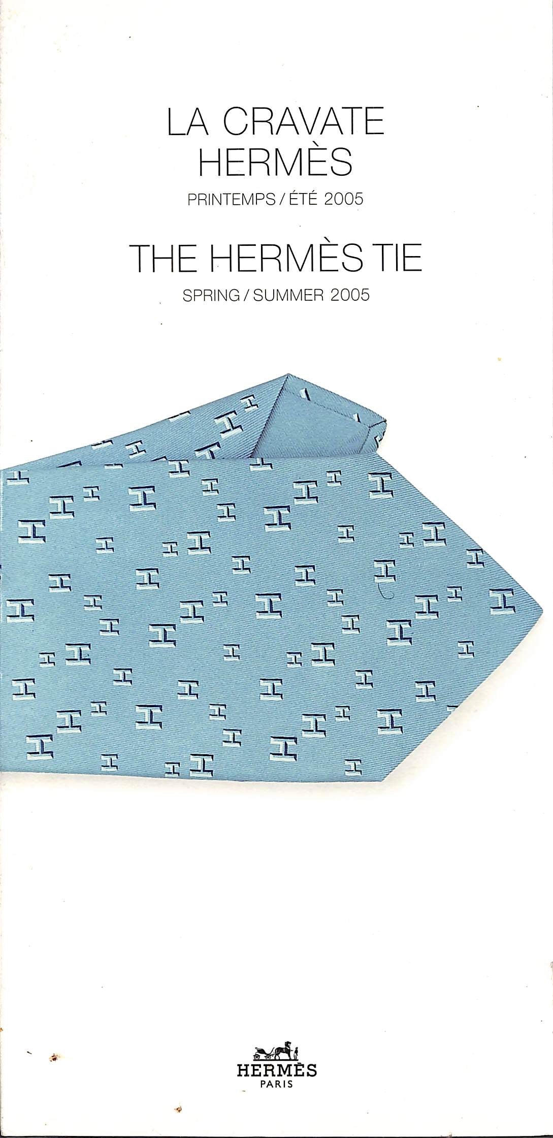 "The Hermes Tie Spring/Summer 2005"