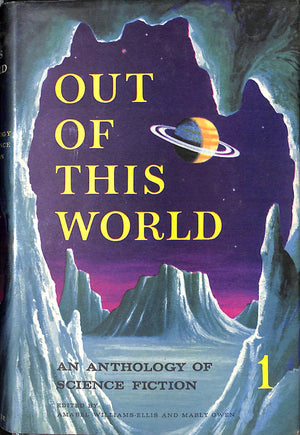 Out Of This World: An Anthology Of Science Fiction Volumes 1-8 WILLIAMS-ELLIS, Amabel & OWEN, Mably (SOLD)