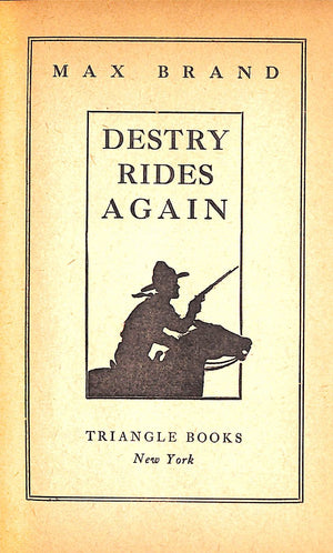"Destry Rides Again" 1942 BRAND, Max [pseudonym of Frederick Faust]