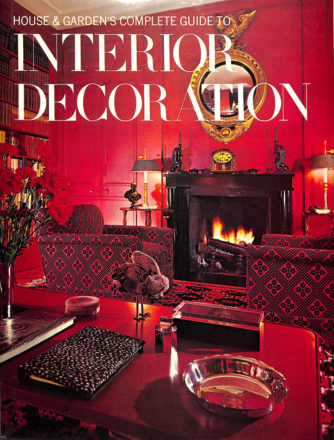 "Interior Decoration by The Editors of House & Garden" (SOLD)