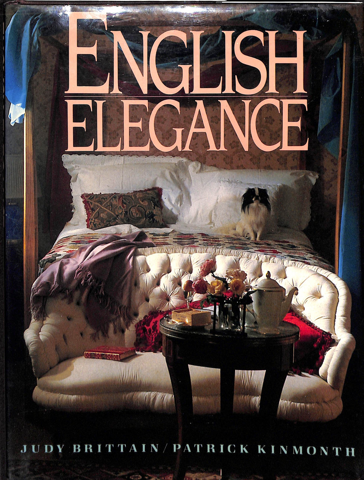 "English Elegance" 1985 BRITTAIN, Judy & KINMONTH, Patrick