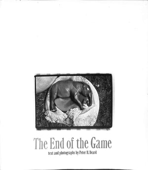 "The End of the Game: The Last Word from Paradise" 1977 by Peter H. Beard (SOLD)