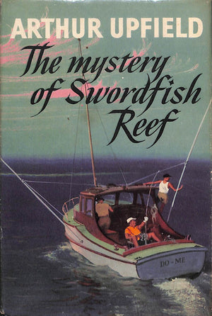 The Mystery Of Swordfish Reef" 1960 UPFIELD, Arthur