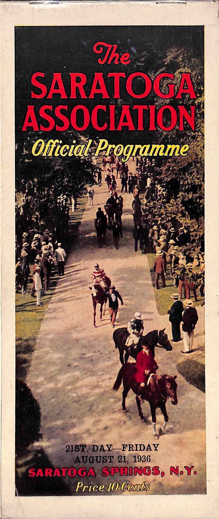 The Saratoga Association Official Programme August 21 1936