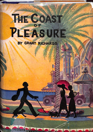 "The Coast Of Pleasure" 1928 RICHARDS, Grant