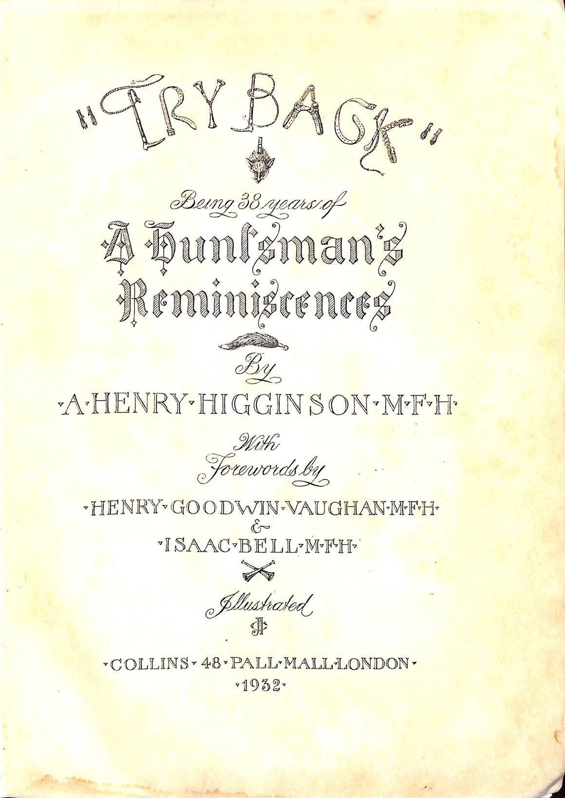 "Try Back": A Huntsman's Reminiscences