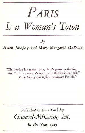 Paris Is A Woman's Town" 1929 Josephy, Helen and McBride, Mary Margaret