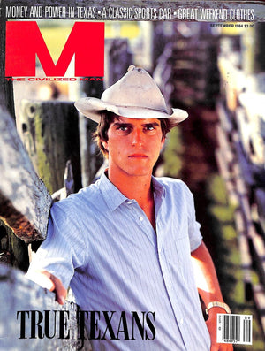 M The Civilized Man: True Texans September 1984