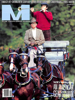 M The Civilized Man Weymouth: An American Gentleman January 1984