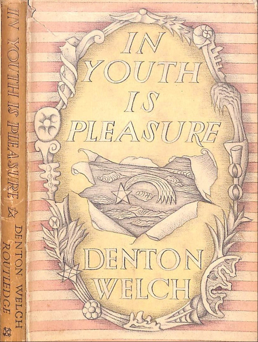 "In Youth Is Pleasure" 1944 WELCH, Denton  (SOLD)