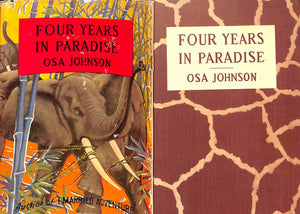 "Four Years In Paradise" 1941 JOHNSON, Osa