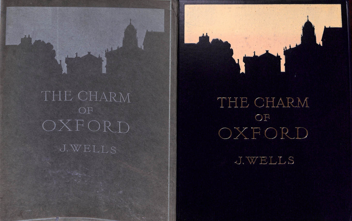 "The Charm Of Oxford" 1920 WELLS, J.  (SOLD)
