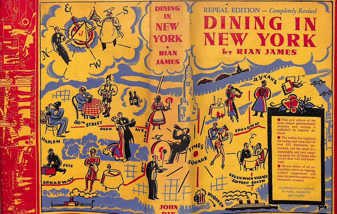 "Dining In New York An Intimate Guide" 1934 JAMES, Rian