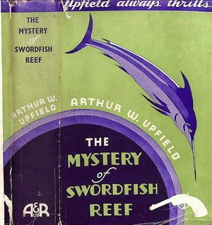 "The Mystery Of Swordfish Reef" 1939 UPFIELD, Arthur W.