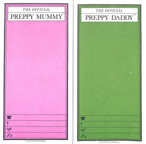 "The Official Preppy Note Pad" 1981 w/ 'Pink' Mummy & 'Green' Daddy (SOLD)