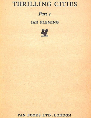 "Thrilling Cities Part 1 & 2" FLEMING, Ian