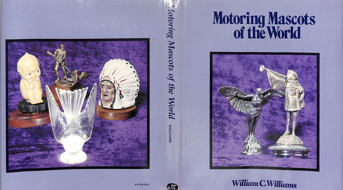 "Motoring Mascots Of The World" WILLIAMS, William C.