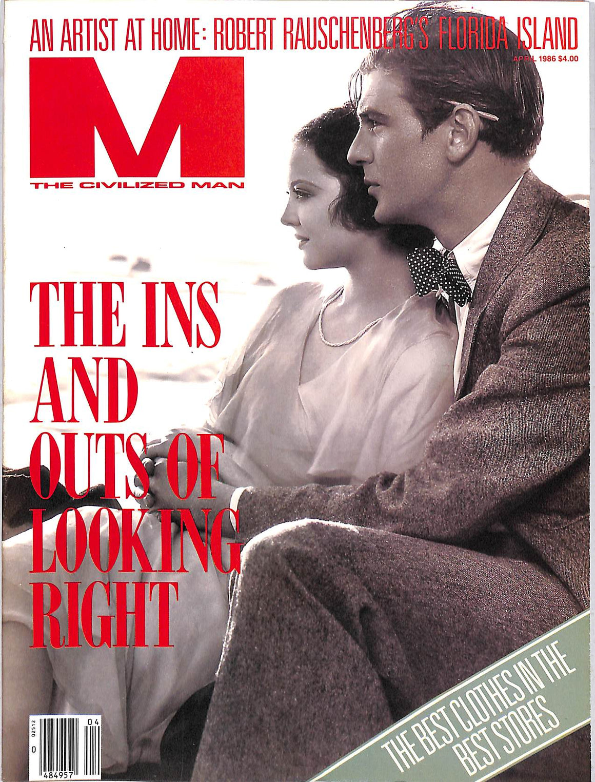 "M The Civilized Man: The Ins and Outs of Looking Right" April 1986