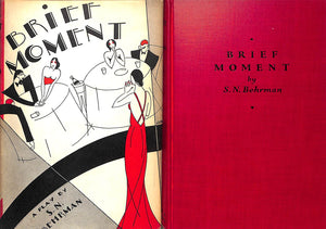 Brief Moment: A Comedy in Three Acts by S.N. Behrman