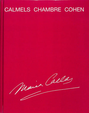 "Maria Callas: Souvenirs d'une Legende (2-3 Decembre 2000)" by Calmels Chambre Cohen
