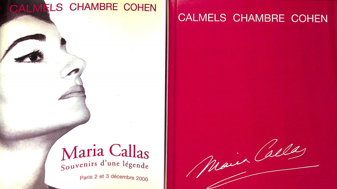 "Maria Callas: Souvenirs d'une Legende (2-3 Decembre 2000)" by Calmels Chambre Cohen