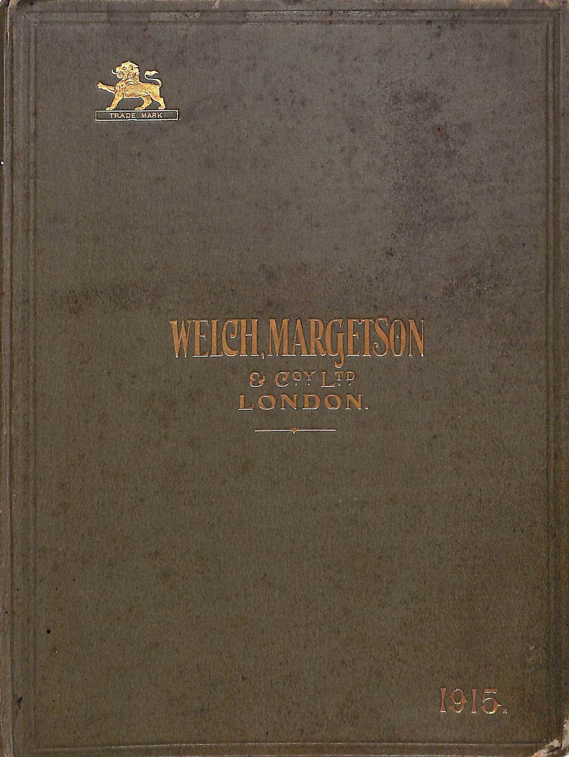 "Welch, Margetson & Co Ltd London 1915"