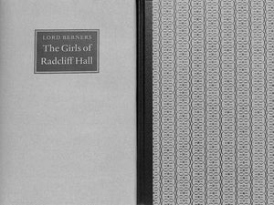 "The Girls Of Radcliff Hall" 2000 BERNERS, Lord