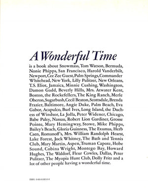 "A Wonderful Time: An Intimate Portrait of The Good Life" 1974 by Aarons, Slim (SOLD)
