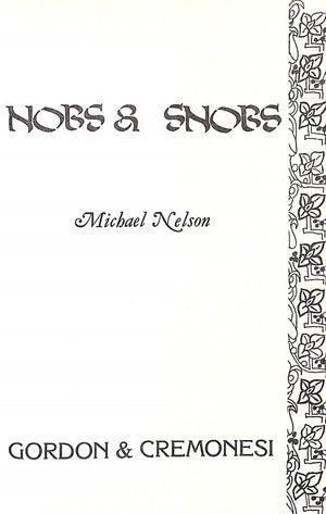 "Nobs & Snobs" 1976 Nelson, Michael