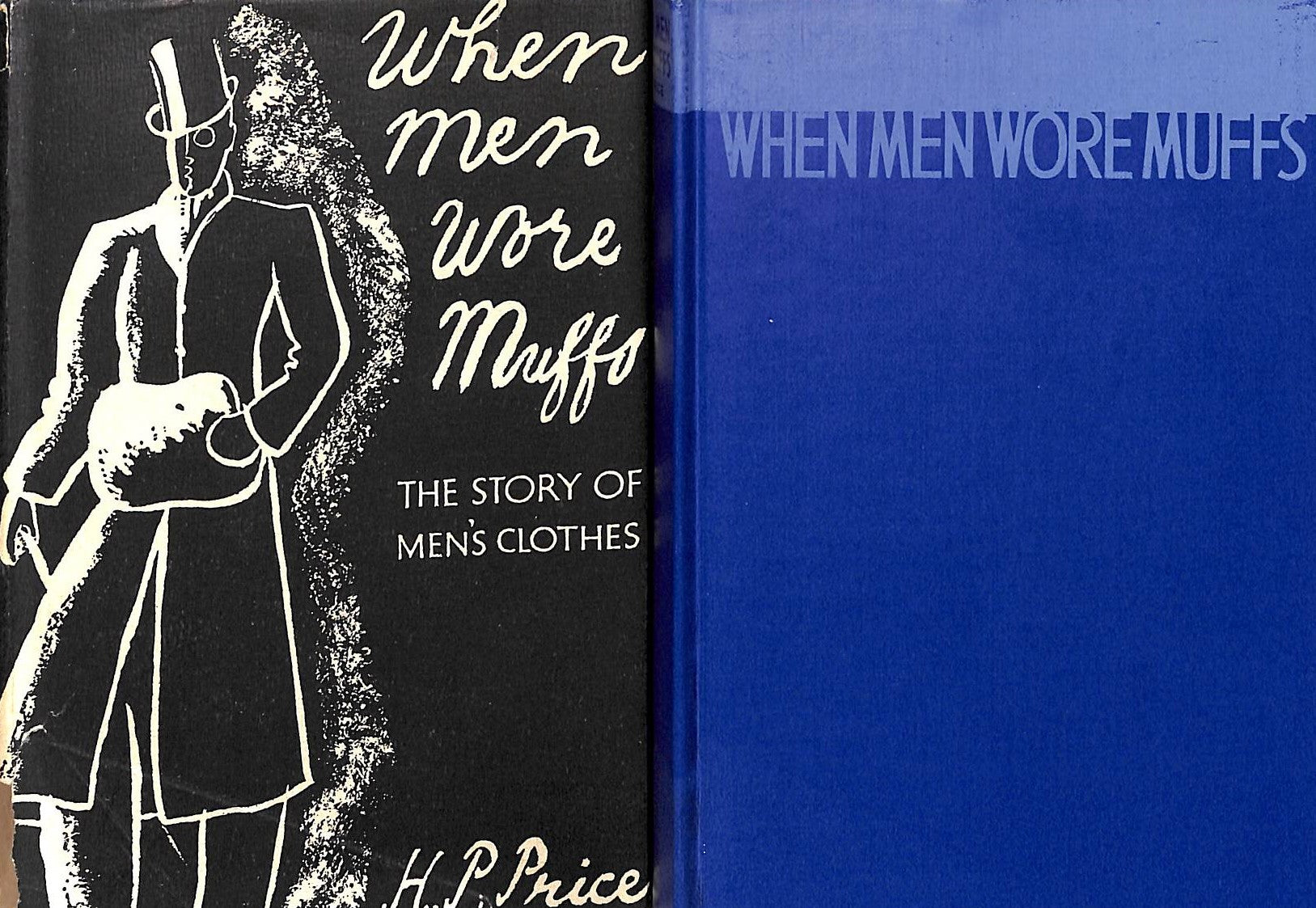 "When Men Wore Muffs; The Story Of Men's Clothes" 1936 PRICE, H.P.