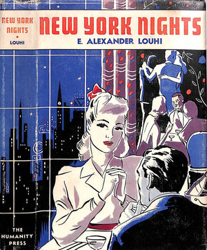 "New York Nights" LOUHI, E. Alexander