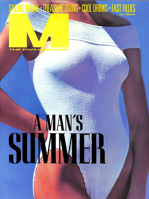 "M The Civilized Man: A Man's Summer" July 1988
