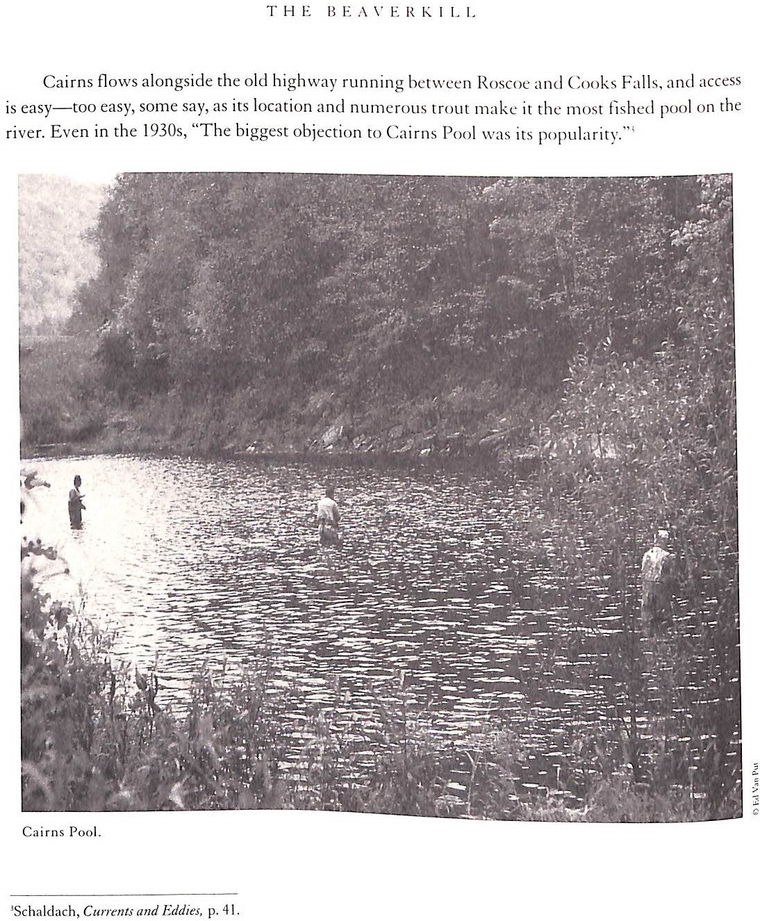 "The Beaverkill: The History Of A River And Its People" VAN PUT, Ed (INSCRIBED) (SOLD)