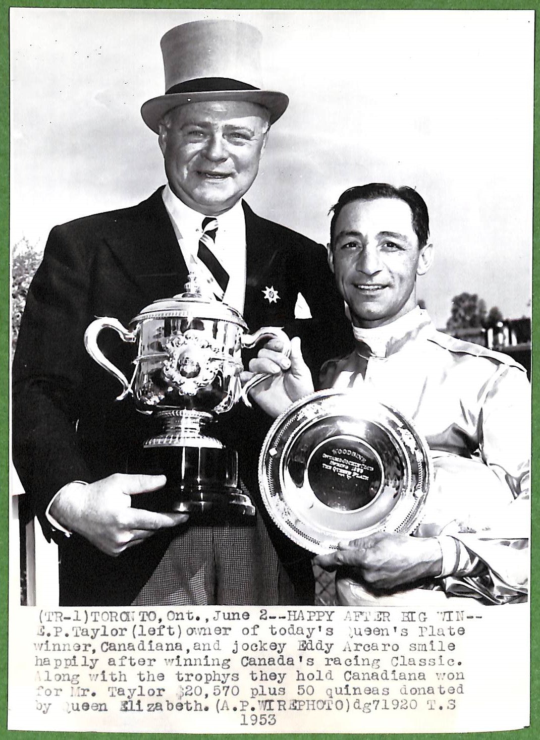 "E.P. Taylor, Owner Of The 1953 Queen's Plate Winner Canadiana w/ Jockey Eddy Arcaro"