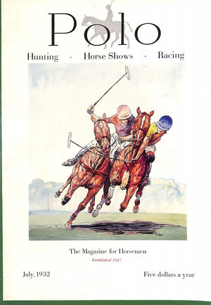 "Polo Magazine July, 1932" w/ Paul Brown '31 Cover