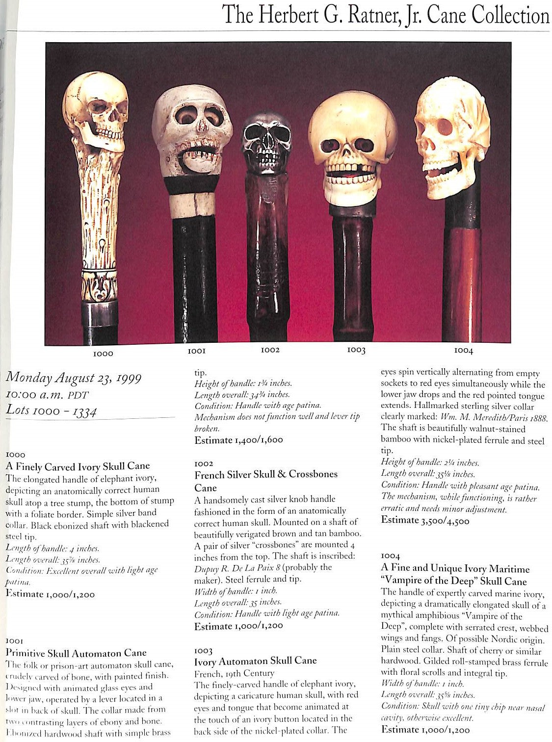"The Herbert G. Ratner Jr Cane Collection August 23, 1999"
