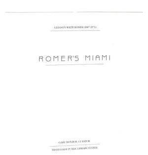 "Romer's Miami" 1985 MONROE, Gary [curator]