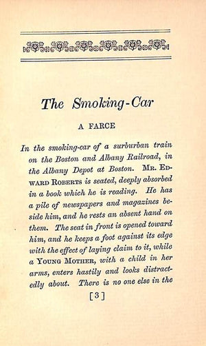 "The Smoking Car: A Farce" 1900 HOWELLS, W.D.