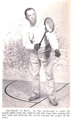 "The Art Of Squash Racquets" 1935 COWLES, Harry