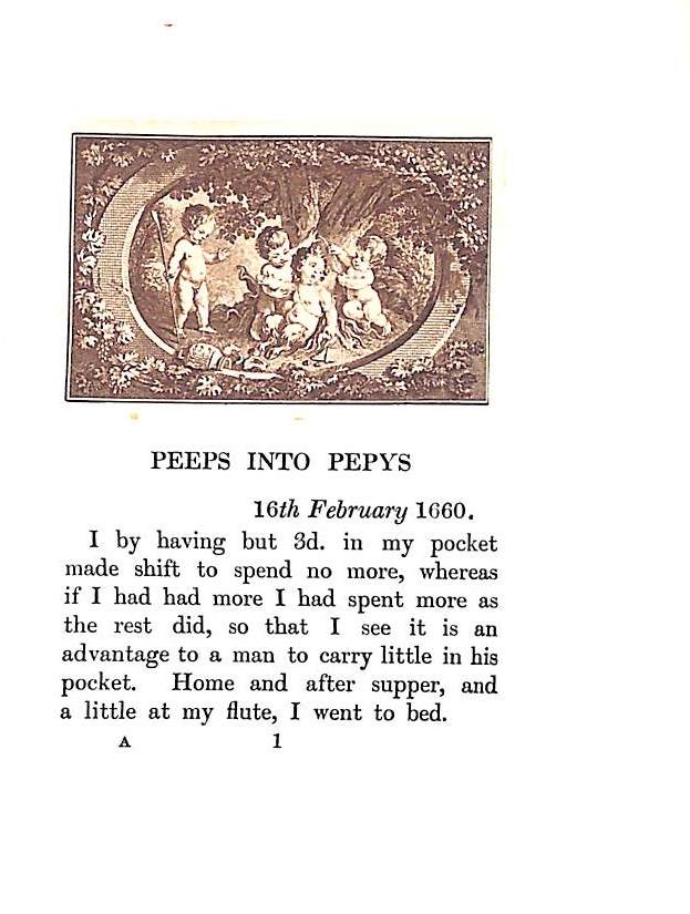 "Peeps Into Pepys" 1913 PEPYS, Samuel