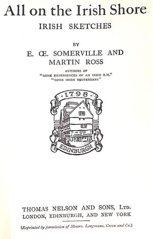 "Some Irish Yesterdays, The Silver Fox, Mount Music Etc 9 Volume Set" 1916 SOMERVILLE, E. OE. and ROSS, Martin