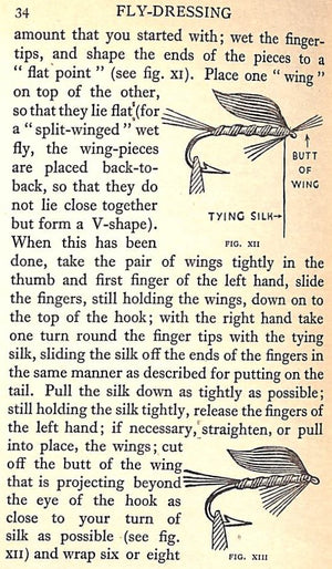 "Fly-Dressing With Five Hundred And Fifteen Patterns Of Standard Trout And Grayling Flies" 1932 BERNARD, J.
