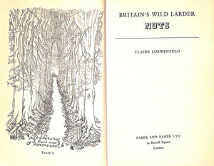 "Britain's Wild Larder Nuts" 1957 LOEWENFELD, Claire