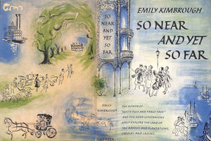 "So Near And Yet So Far" 1955 KIMBROUGH, Emily