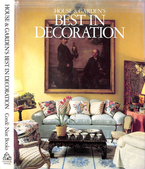 "House & Garden's Best In Decoration" 1987 The Editors of House & Garden
