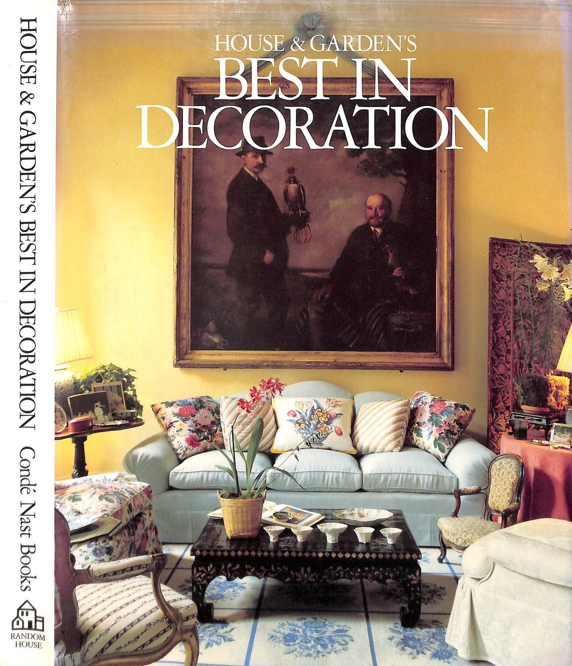 "House & Garden's Best In Decoration" 1987 The Editors of House & Garden