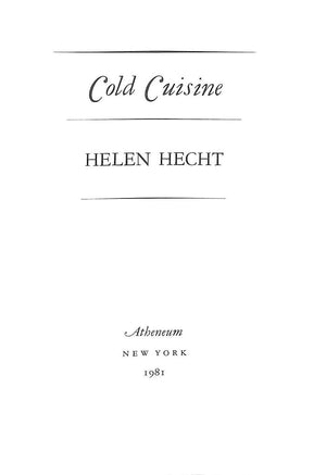 "Cold Cuisine" 1981 HECHT, Helen